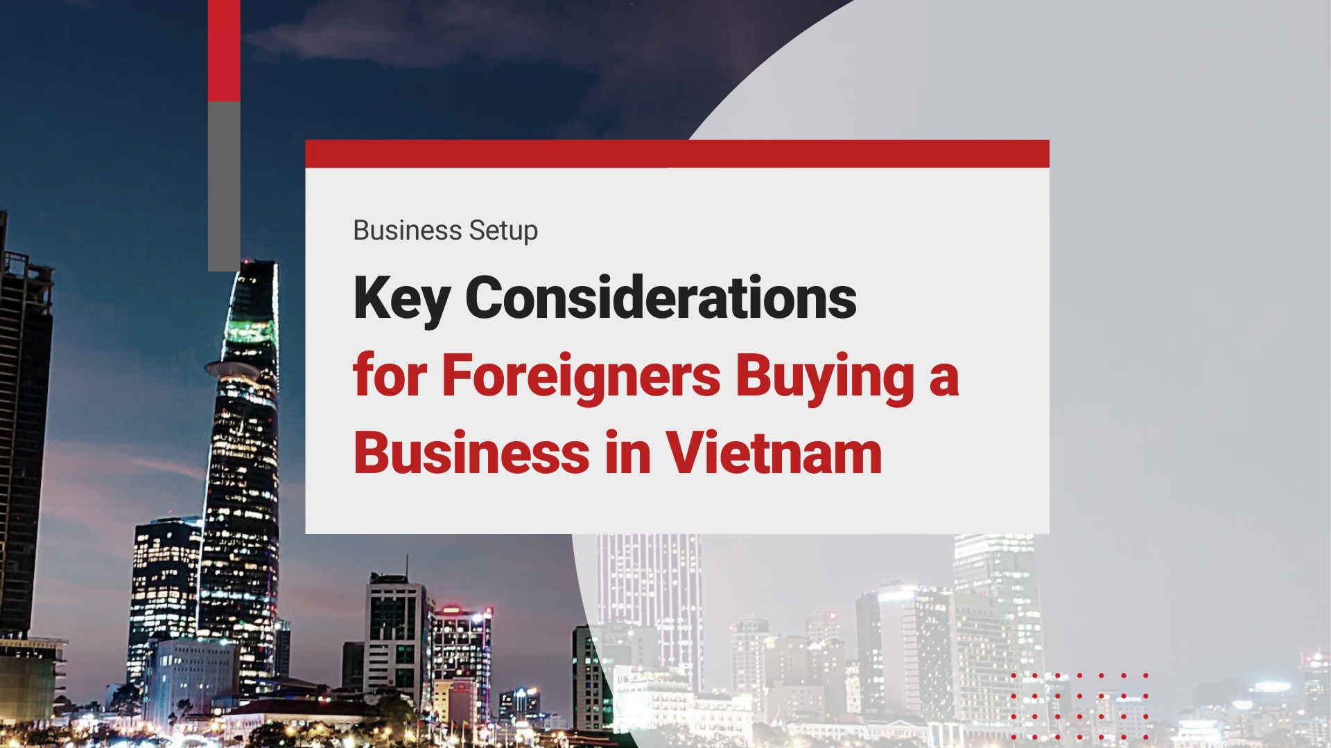 Buying a Business in Vietnam Made Easy with Shelf Companies: Key Considerations